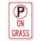 Signmission On Grass With No Parking Symbol Heavy-Gauge Aluminum Sign, 12" x 18", A-1218-23527 A-1218-23527 - alternate 1